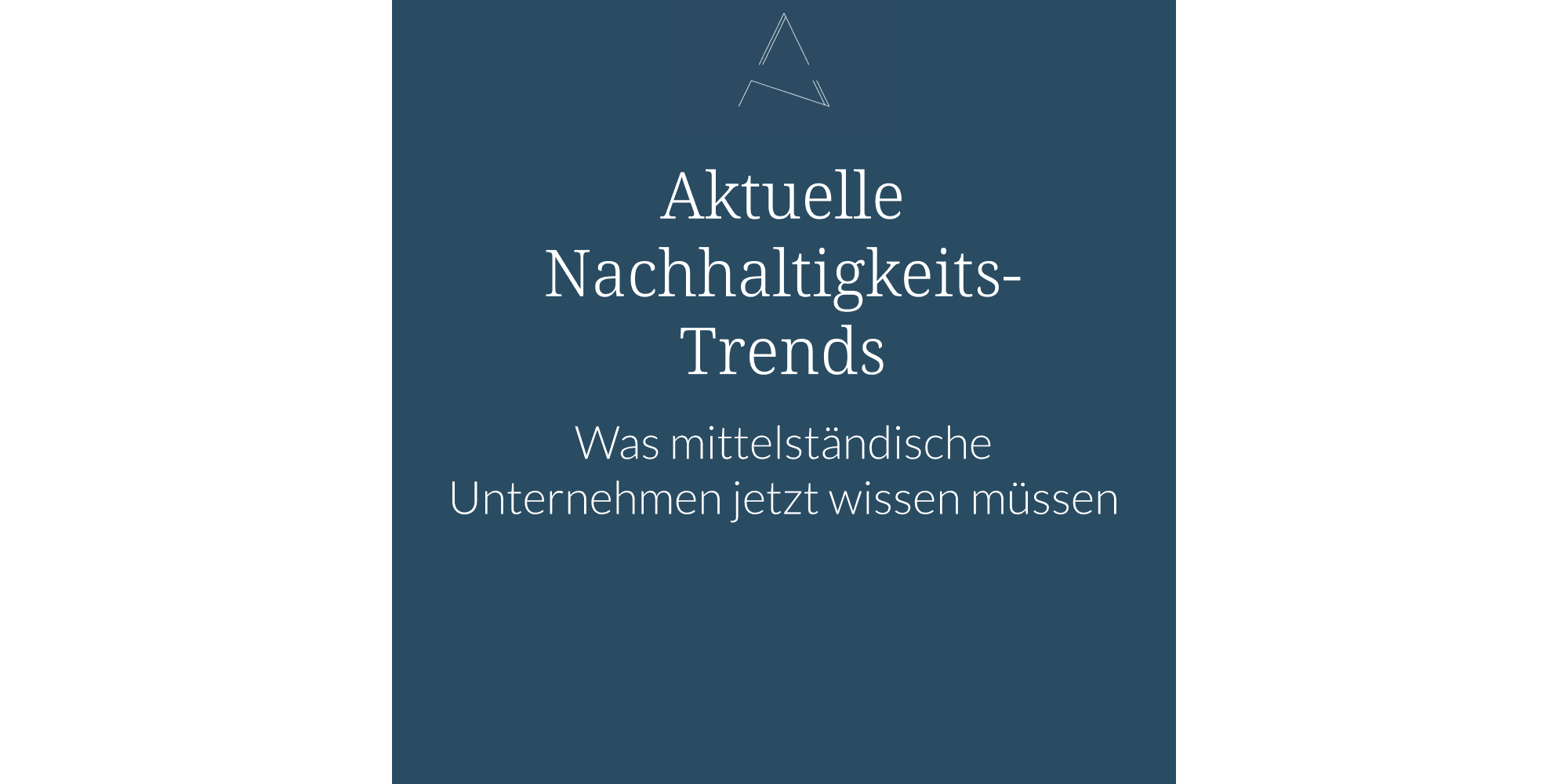 Nachhaltigkeitstrends 2025, ESG Trends 2025