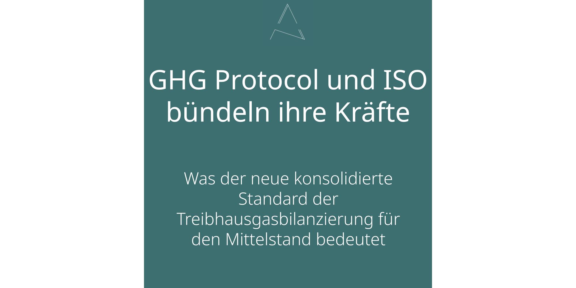 Das GHG Protocol, das weltweit führende Regelwerk für die Treibhausgasbilanzierung, wird grundlegend überarbeitet. Am 29. Juli 2026 haben das GHG Protocol und die Internationale Organisation für Normung (ISO) angekündigt, ihre bisherigen Corporate Standards in einem gemeinsamen Standard zusammenzuführen: dem Corporate Standard Version 3.0 [1]. Der bestehende Corporate Standard, die Scope-2-Guidance und der Scope-3-Standard werden mit der ISO 14064-1 konsolidiert und um ein neues Modul für Klimaschutzmaßnahmen und Marktinstrumente ergänzt [2]. Die Konsolidierung wird von den wichtigsten Akteuren der Nachhaltigkeitsberichterstattung unterstützt, von der ISSB über die EFRAG bis hin zu CDP und SBTi [2]. Die Standards wachsen zusammen, und wer seine Datenbasis auf dem GHG Protocol aufgebaut hat, besitzt das richtige Fundament.